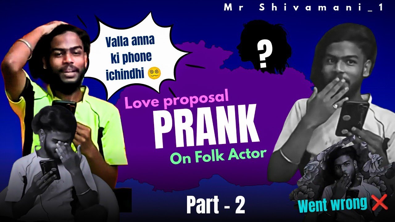Love Proposal Prank Call On Flok Actor Part 2 | Went Wrong 😱  | Telugu Pranks |   