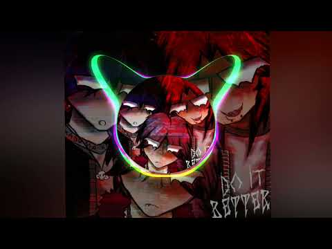 Moil x xaduma - DO IT BETTER! (Slowed down) [Feat. EPITXME & 5GSWAG]