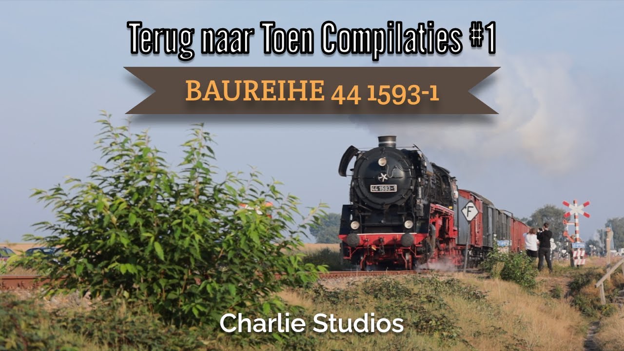 Terug naar Toen 2022 | Compilation #1 - Baureihe 44 1593-1 | Veluwsche Stoomtrein Maatschappij