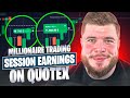  millionaire shows his trading session  earnings on quotex  quotex earning money online  quotex