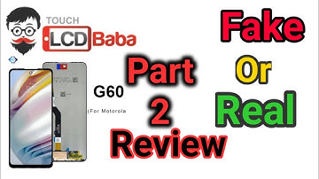 Touch LCD baba Review Part 2||Assambly of Moto G60 Display