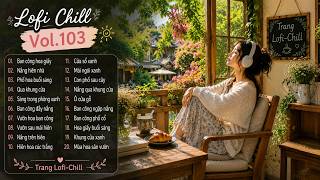 Lofi Chill Vol103 - ☕Ban công hoa giấy🌸