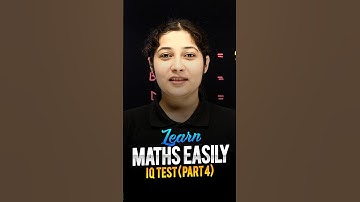 Learn Maths Easily 😍 - IQ Test (Part 4) #maths #ytshorts #magnetbrains