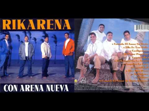 Rikarena: Cuando El Amor Se Daña