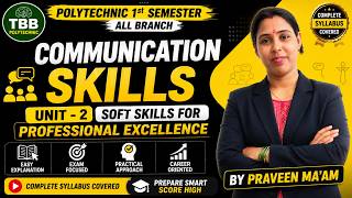 Communication Skills Unit-2 | Soft Skills for Professional Excellence | Polytechnic 1st Semester | C screenshot 2