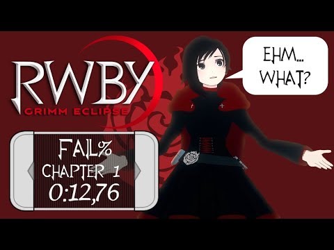 RWBY: Grimm Eclipse - Ruby fail% Chapter 1 [0:12,76]