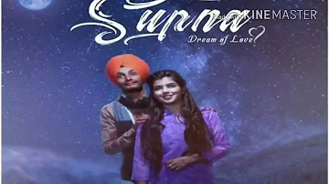 Kal Rati Aya Siva Kinna Sona Sapna c( punjab song )