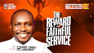 THE REWARD OF FAITHFUL SERVICE| GLOBAL MIDWEEK SERVICE | 21ST MAY 2026 |