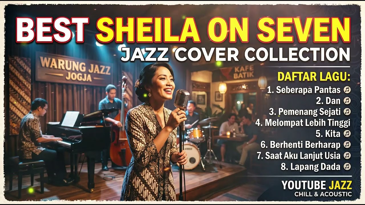 Sheila On 7 Jazz Cover Full Album ☕ Temani Malam Santai dengan Nuansa Smooth Jazz