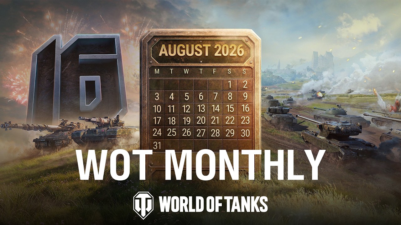 WoT Monthly August 2026 | World of Tanks