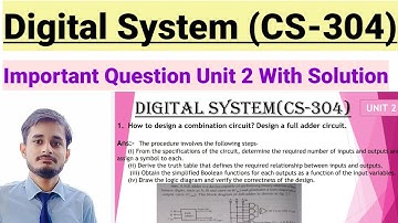 RGPV BTech 3rd Semester Digital System Important Question || Unit 2 || Digital System Question 2022