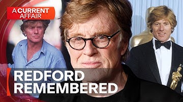 Remembering Robert Redford | A Current Affair