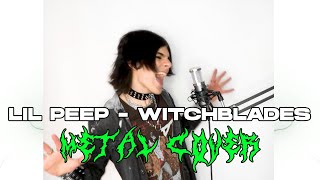 Lil Peep - Witchblades (Metal Cover by Sable)