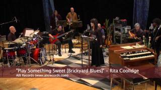 Rita Coolidge - Play Something Sweet [Brickyard Blues] chords