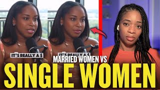 Single Women Are JEALOUS Of Married Women
