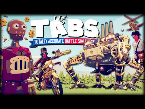 THE NEW STEAMPUNK UPDATE FOR TABS HIDDEN UNITS !!!