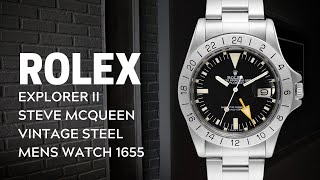 Celebrity Rolex Explorer II Steve Mcqueen Vintage Steel Mens Watch 1655 Review | SwissWatchExpo Wealth
