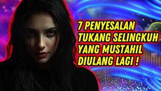 7 Penyesalan Seumur Hidup Tukang Selingkuh yang Mustahil Diulang Lagi