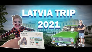 LATVIA TRIP 2021