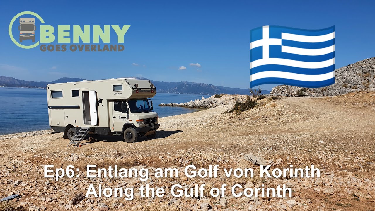 Ep 6: Entlang am Golf von Korinth / Along the Gulf of Corinth