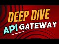Deep dive api gateway