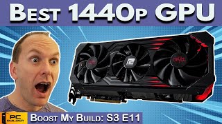 ? Don't Miss The Best 1440p GPU? PC Build Fails | Boost My PC Build S3:E11