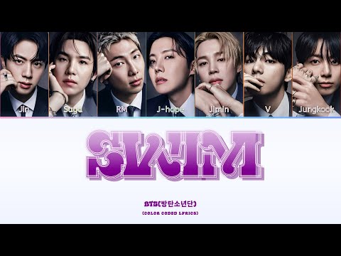 BTS ‘SWIM' Lyrics (방탄소년단 Swim 가사) [Color Coded Lyrics] | Dopesky 