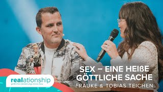 Sex - eine heiße göttliche Sache | Frauke und Tobias Teichen