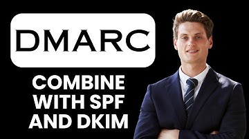 NEW! How to Combine DMARC with SPF and DKIM (2025) 📧 | Secure Your Emails & Domain