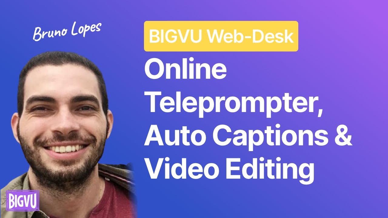 BIGVU Desk Online Teleprompter, Subtitles and Video Editing YouTube