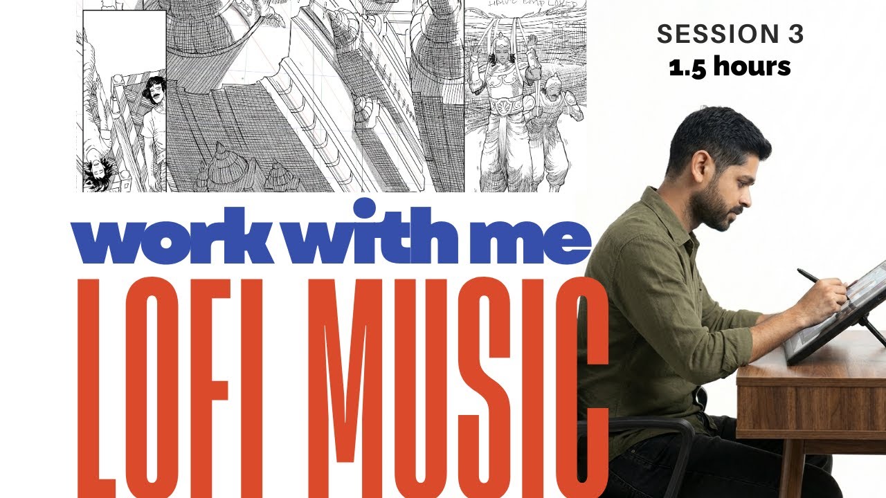 Work With Me | Live Focus Session3 | Creating the **Ramayan Comic** | Lofi • Deep Work • No Talking
