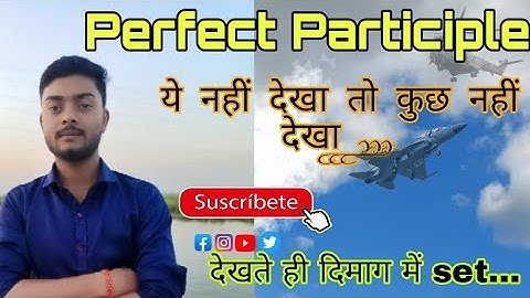 Perfect participle ||English Grammar|| synthesis|| #youtube #video