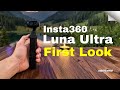 Insta360 Luna Ultra Official First Look - IT's finally HERE