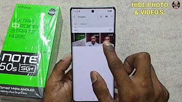 How To Hide Photo in Infinix Note 50s 5g | Infinix Note 50s 5g में Photo & Videos कैसे छुपाएं