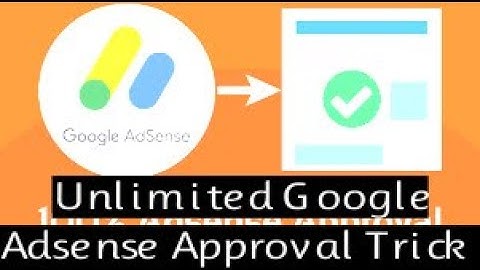 How to Get Unlimited AdSense Approvals for Activating AdSense Accounts Dashboards 2023