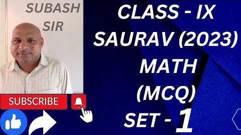 BSE,CLASS-9,SAURAV(2023)《MATH(MCQs)》||SA - 2||  SET - 1 (1 to 25)