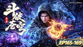 🌟VIETSUB | Đấu Phá Thương Khung S9 EP165-169 |Tiêu Viêm luyện Lôi Huyễn Thân, phá Đấu Tông!