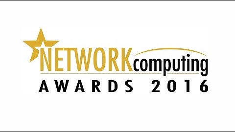 The 2016 Network Computing Awards