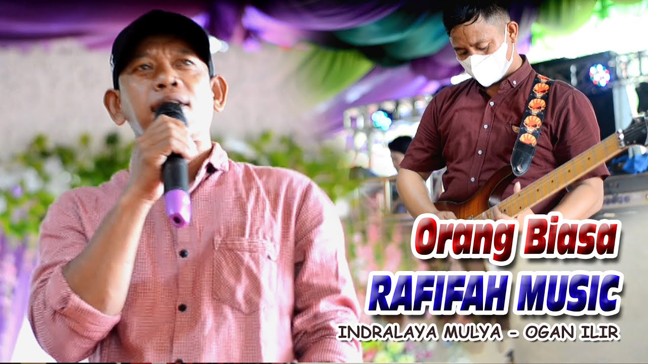 RAFIFA MUSIC - Orang biasa Zoel Anggara - Indralaya Ogan ilir - Bintang TV