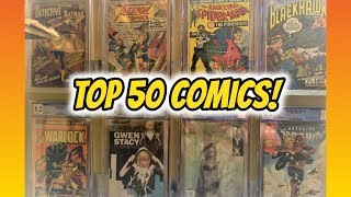 Drahcir's Top 50 Comics in my Collection!