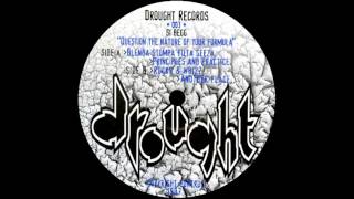 Si Begg - Rocks &amp; Whizz // B1 // Drought Records 003