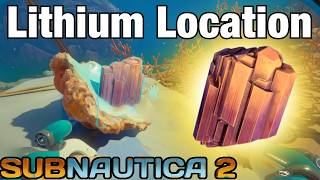 Where to Get LITHIUM Fast in Subnautica 2