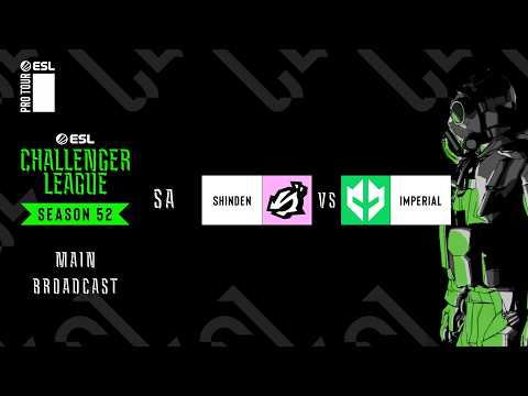 ShindeN vs Imperial - ESL Challenger League - Season 52 - SA
