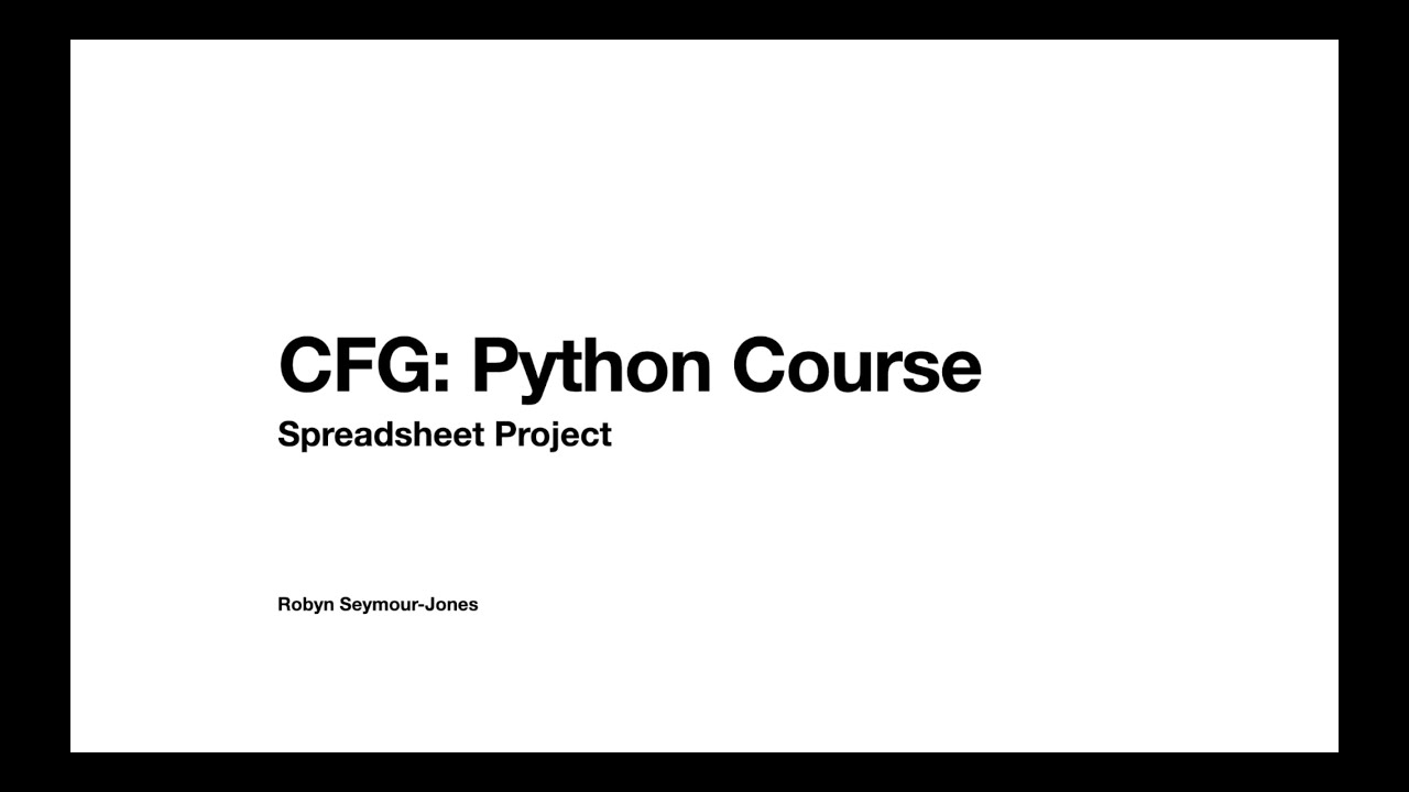 Code First Girls (CFG) Python Course Project (Robyn Seymour-Jones ...