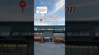 Welcome to Central Market located in River Oaks Houston Texas  #centralmarket