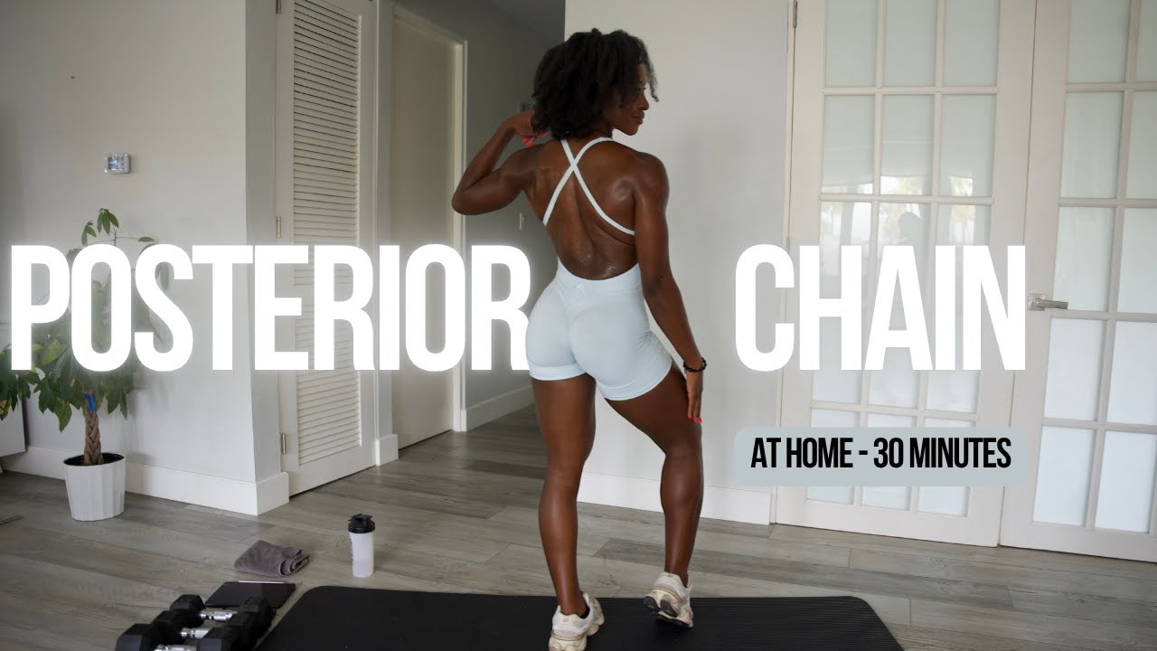 30 Min Posterior Chain Workout | Back | Glutes | Core | At Home Workout