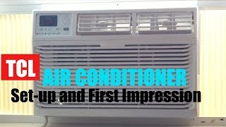 TCL Air Conditioner Review and Set-up. TAW08CR19 8000 BTU