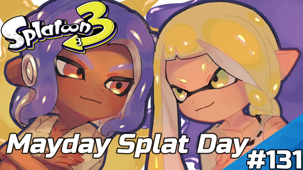 Mayday Splat Day! | Splatoon 3 Stream Part 131 with Viewers!! - YouTube