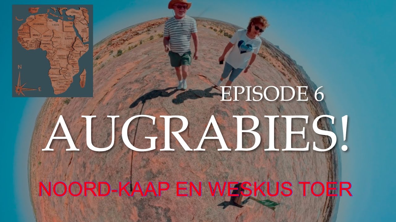 Ons verken die Augrabies!