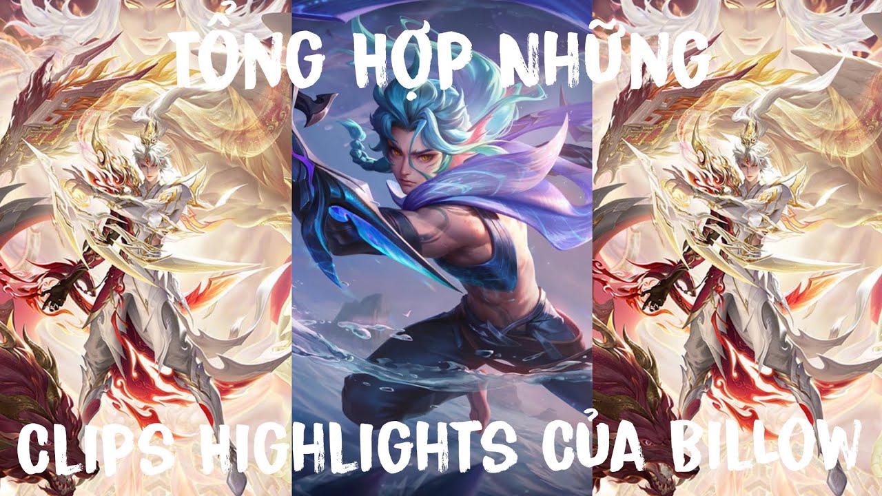 Phần 10 | Tổng Hợp Những Clips Highlights Hay Nhất Của Billow